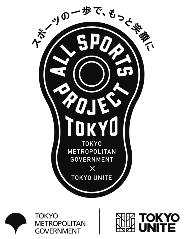 TOKYO UNITE×東京都 ALL SPORTS PROJECT TOKYO