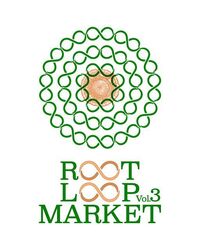 ROOT LOOP MARKET vol.3