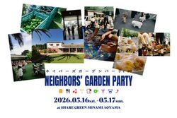 NEIGHBORS’ GARDEN PARTY #3