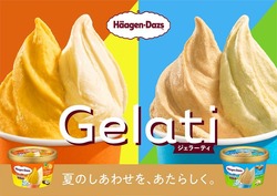 ハーゲンダッツ ミニカップ Gelati「トロピカルリッチ＆ ここなつ」・「ソルティキャラメル＆ピスタチオ」