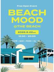 THE BEACH YOKOHAMAで開催されるフリーオープンイベント「BEACH MOOD」