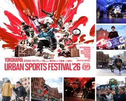 YOKOHAMA URBAN SPORTS FESTIVAL '26